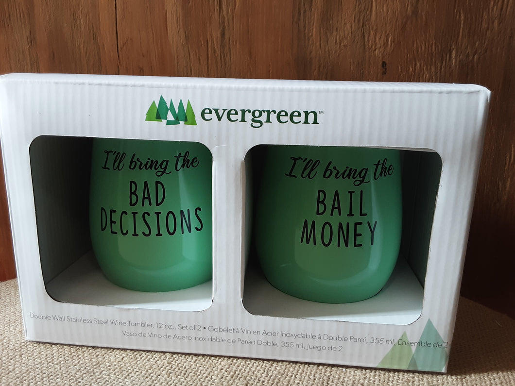 Bad Decisions/Bail Money Wine Tumbler Set