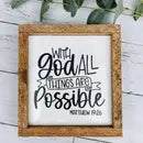With God All Things are Possible