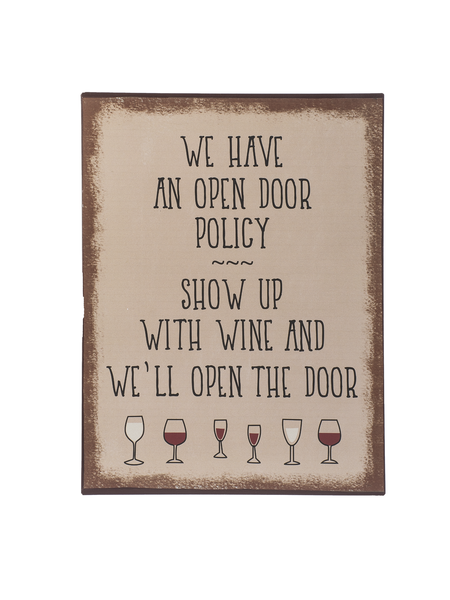 We have an open door policy...